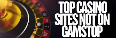 Exploring Non-Gamstop Casinos Your Comprehensive Guide