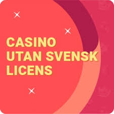 Exploring the World of Casinos Without a Swedish License -106954589