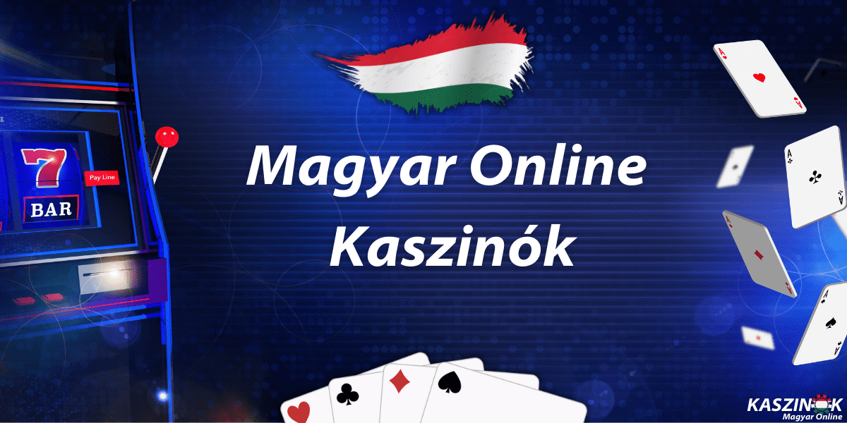 Fedezze fel a legjobb online kaszinó magyar játékosok számára